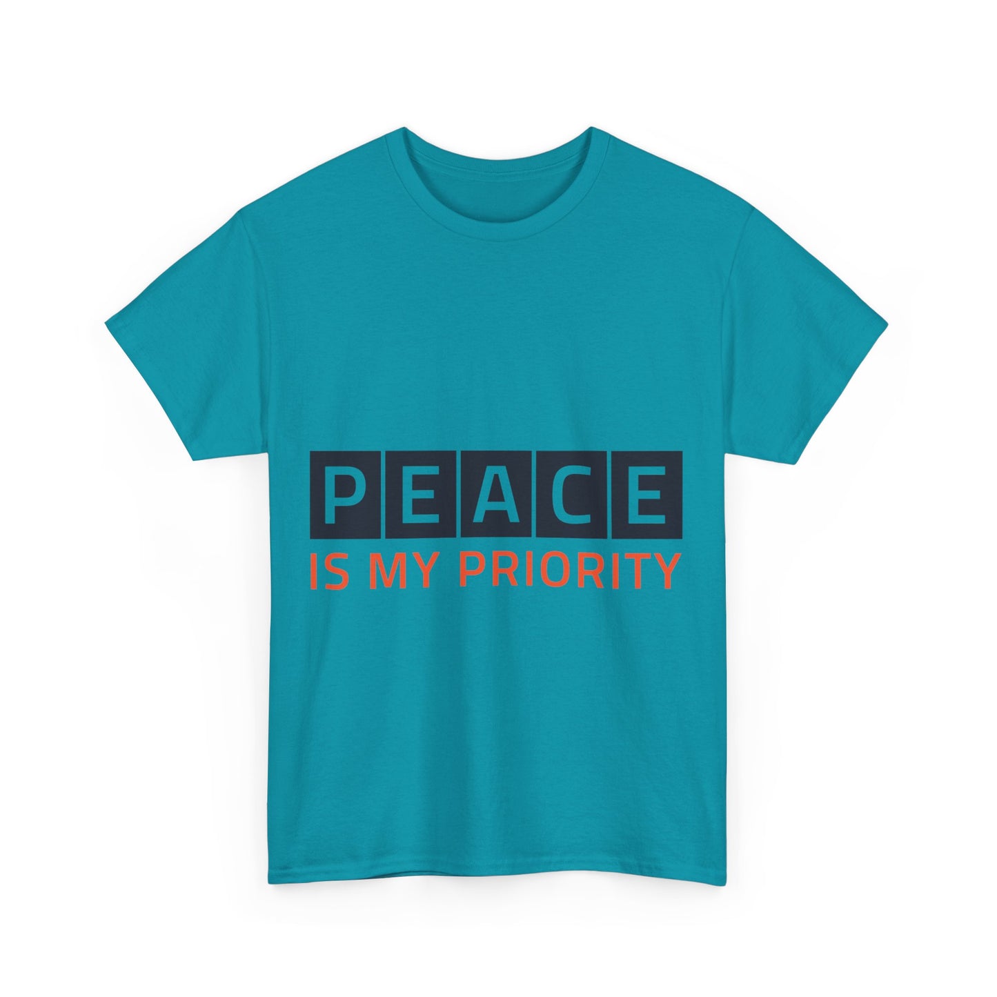 "Peace is my Priority" Unisex Heavy Cotton Tee