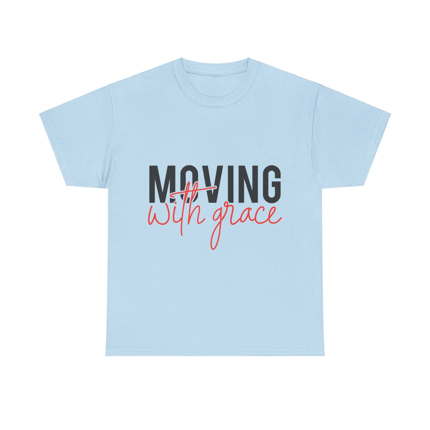 "Moving with Grace" Cotton Tee